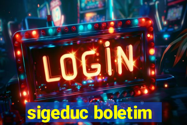 sigeduc boletim